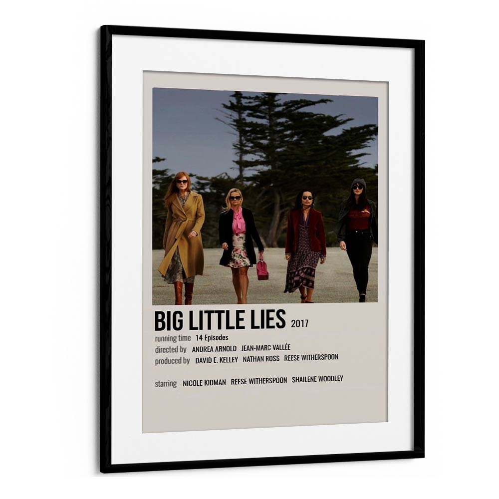 Big Little Lies 2017 Movie Posters in Black Frame With Mount