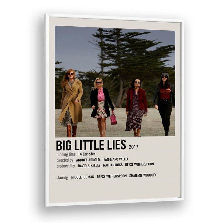 Big Little Lies 2017 Movie Posters in White Plain Frame