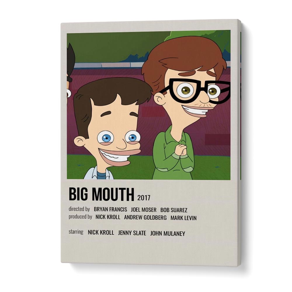 Big Mouth 2017 Movie Posters in Gallery Wrap