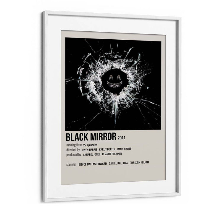 Black Mirror 2011 i Movie Posters in White Frame With Mount