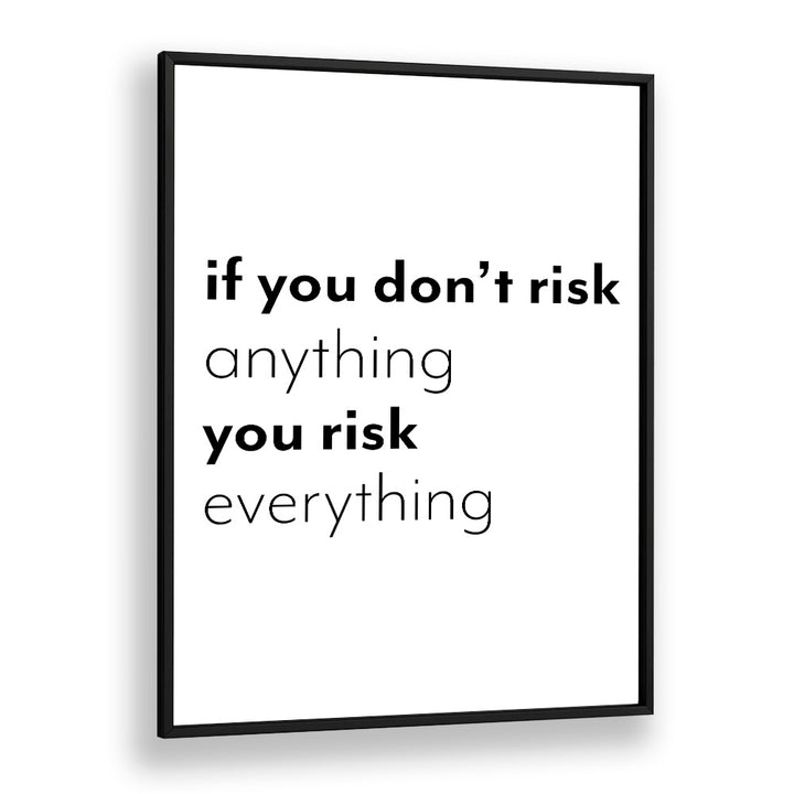 Quotes painting - IF YOU DONT RISK by Asianmonk