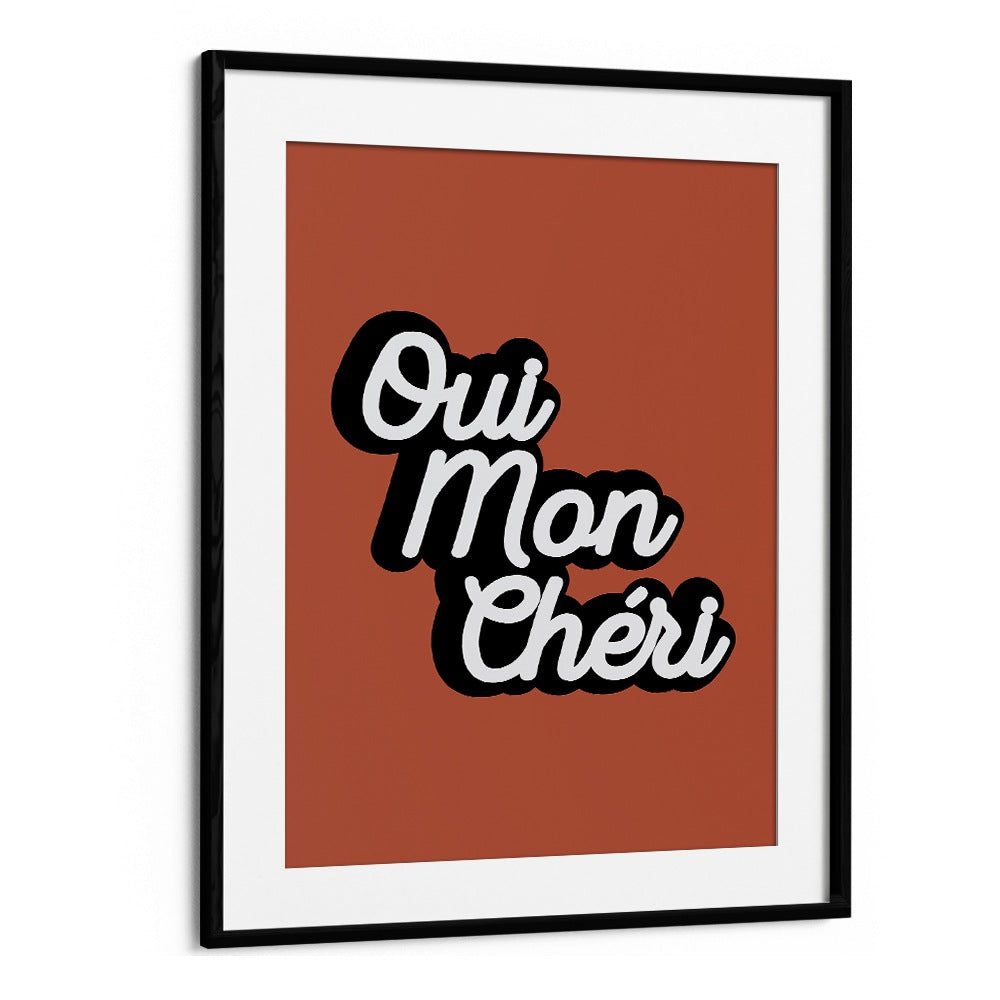 Quotes painting - QUI MON CHERI by Asianmonk