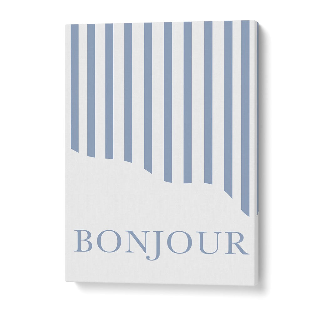 Bonjour By Grace Digital Art Co Quotes And Typography in Gallery Wrap