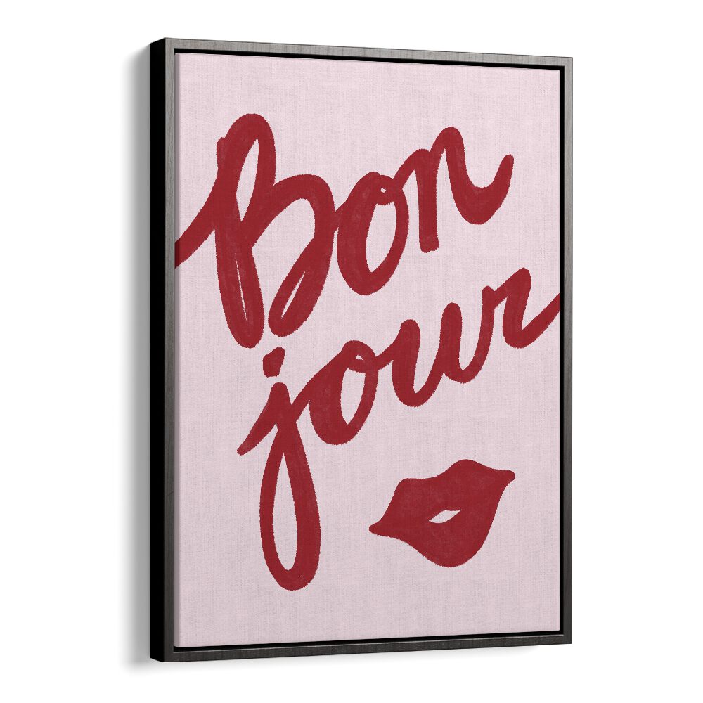 Bonjour Lip by Athene Fritsch Quotes Posters Wall Art Prints in Black Floater Frame