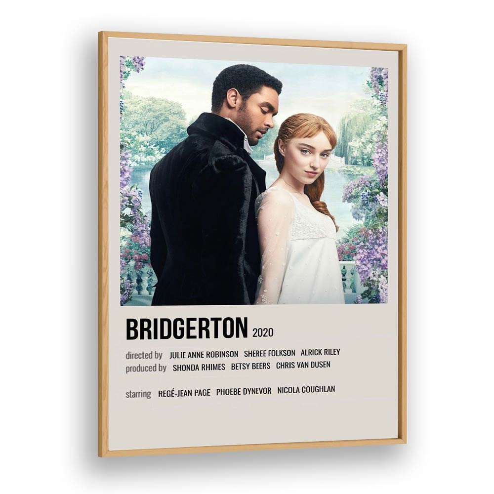 Bridgerton 2020 Movie Posters in Oak Wood Plain Frame