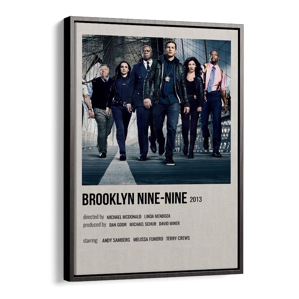 Brooklyn Nine-nine 2013 Movie Posters in Black Floater Frame