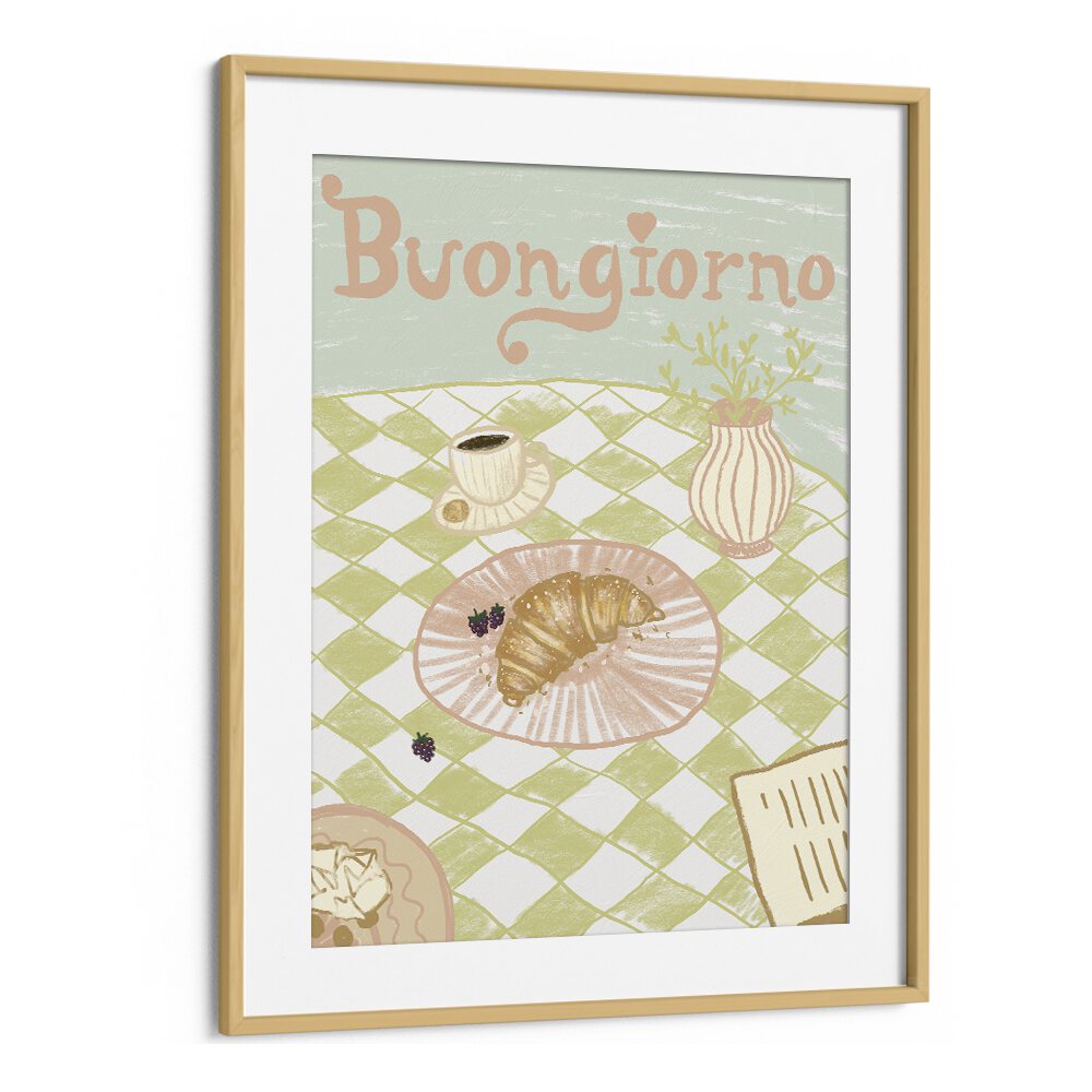 Buongirno by Studio Dolci Cafe Art Prints in Oak Wood Frame With Mount