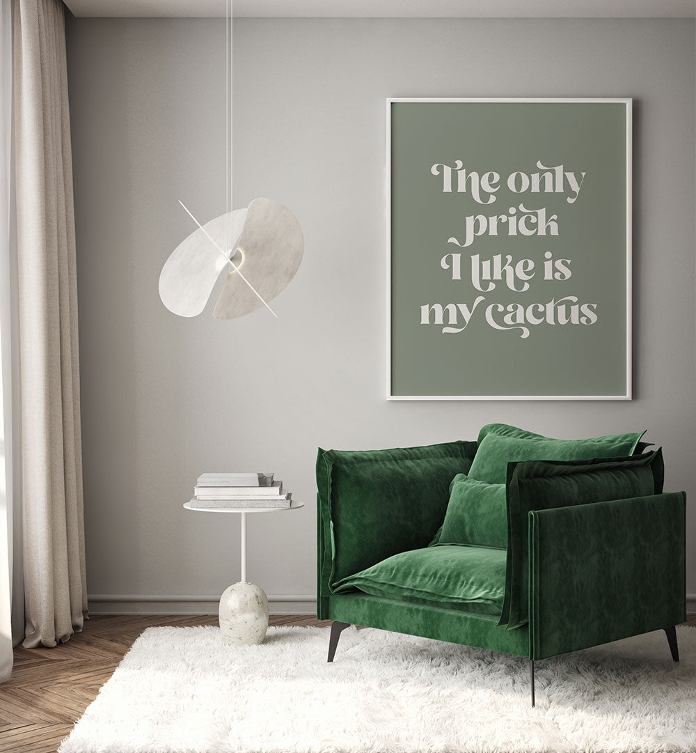 CACTUS PRICK , QUOTES & TYPOGRAPHY POSTERS