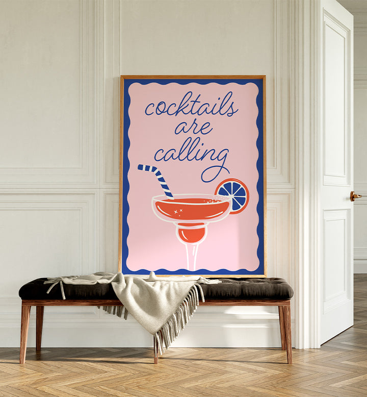 COCKTAILS ARE CALLING