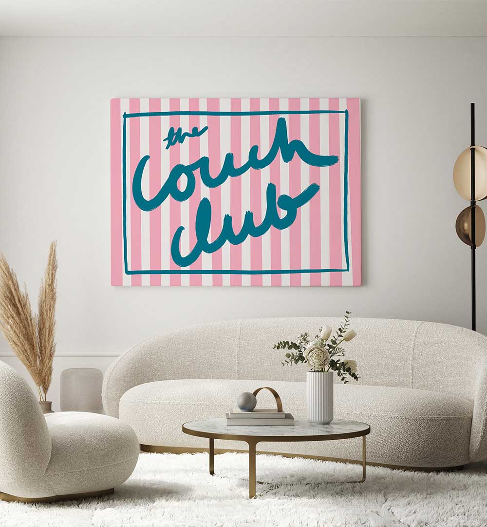 COUCH CHRONICLES , QUOTES & TYPOGRAPHY POSTERS