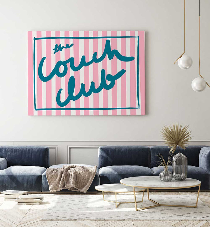 COUCH CHRONICLES , QUOTES & TYPOGRAPHY POSTERS