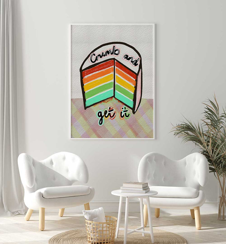 CRUMB AND GET IT , KITCHEN POSTERS