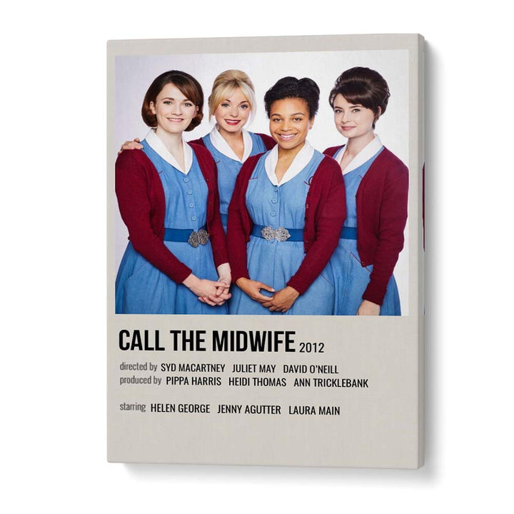 Call The Midwife 2012 Movie Posters in Gallery Wrap