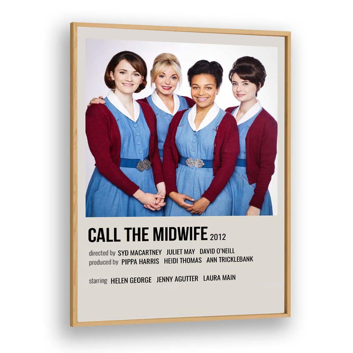 Call The Midwife 2012 Movie Posters in Oak Wood Plain Frame