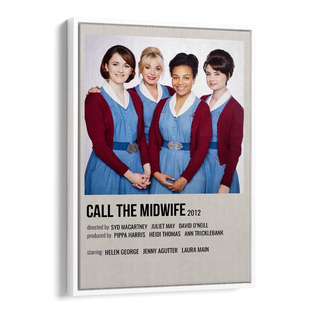 Call The Midwife 2012 Movie Posters in White Floater Frame