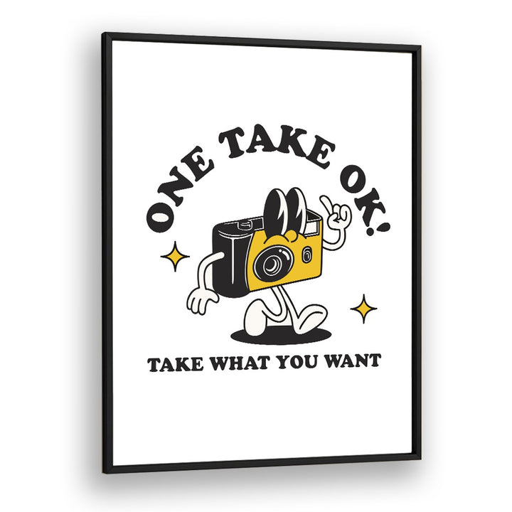 Capturing Moments One Take Ok Quotes and Typography Posters in Black Plain Frame