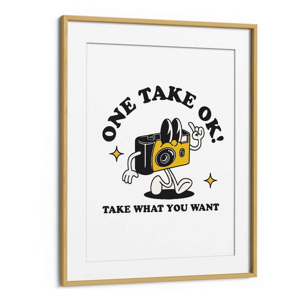 Capturing Moments One Take Ok Quotes and Typography Posters in Oak Wood Frame With Mount