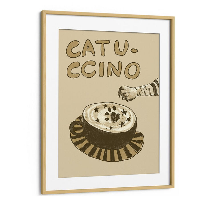 Catuccino by Studio Dolci Cafe Art Prints in Oak Wood Frame With Mount