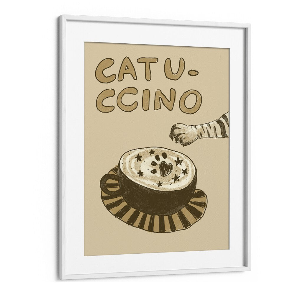 Catuccino by Studio Dolci Cafe Art Prints in White Frame With Mount