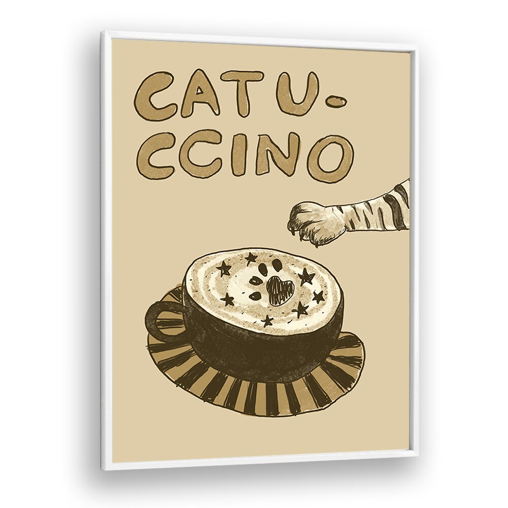 Catuccino by Studio Dolci Cafe Art Prints in White Plain Frame