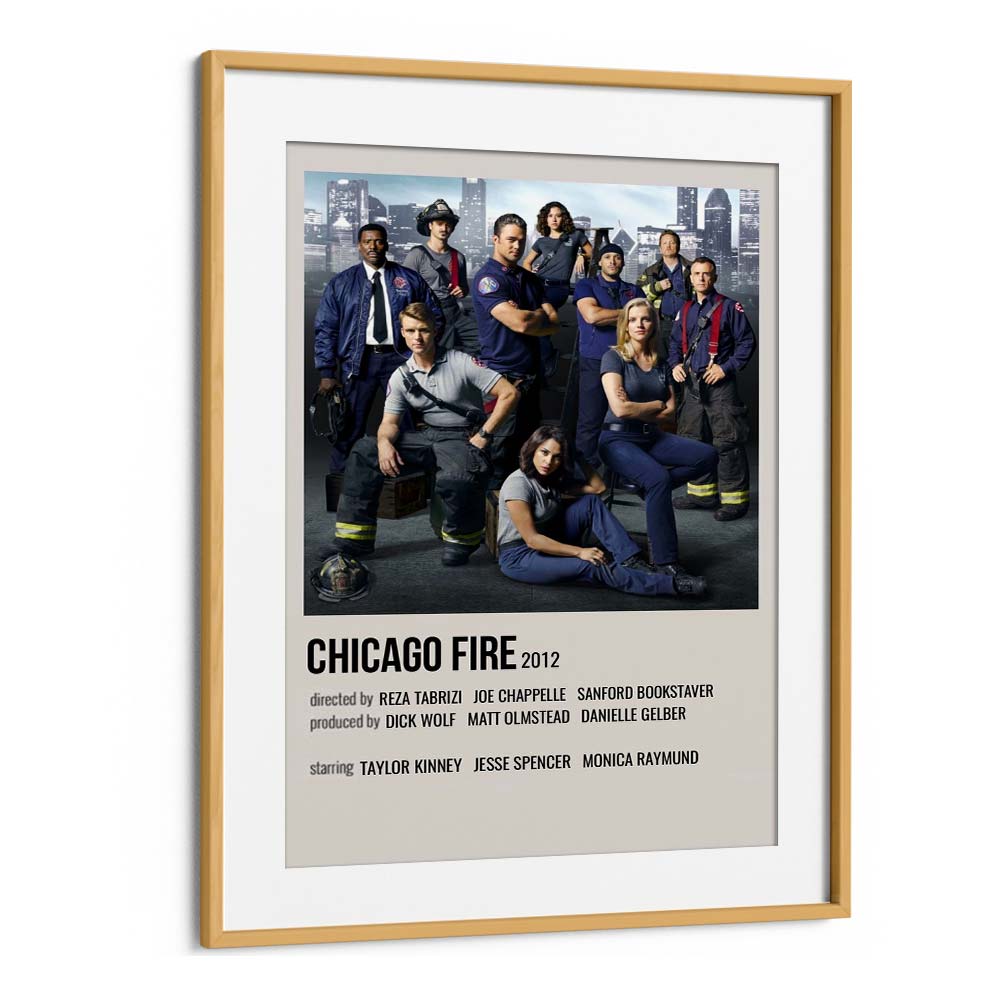 Chicago Fire 2012 Movie Posters in Oak Wood Frame With Mount