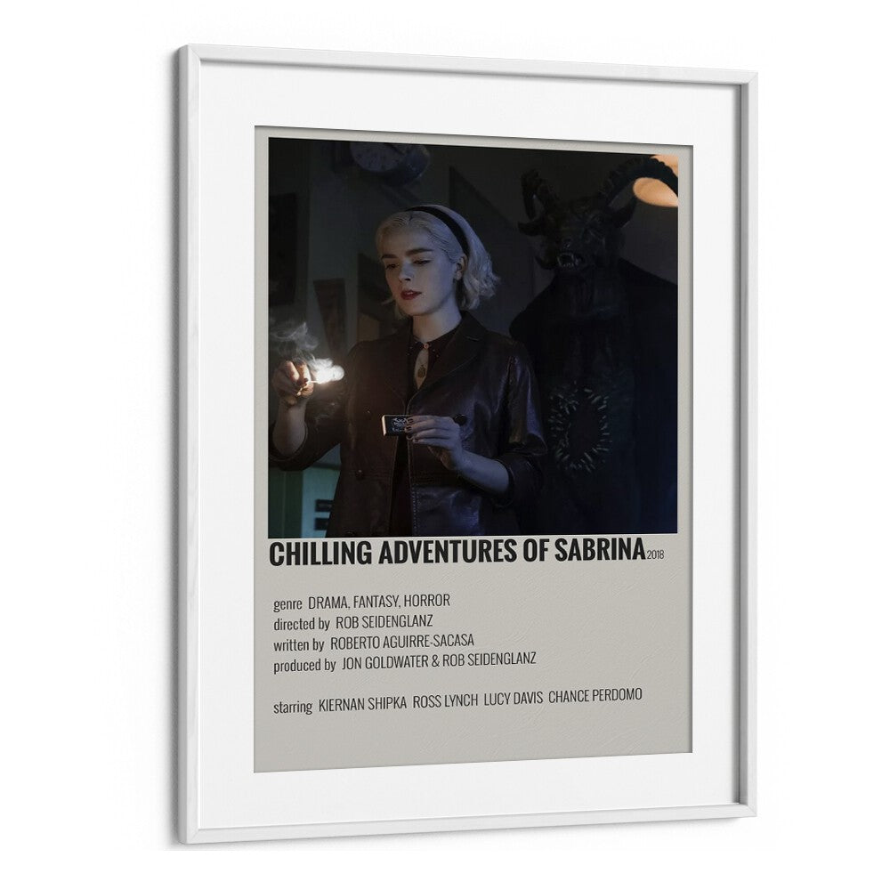 Chilling Adventure Of Sabrina Movie Posters in White Frame With Mount