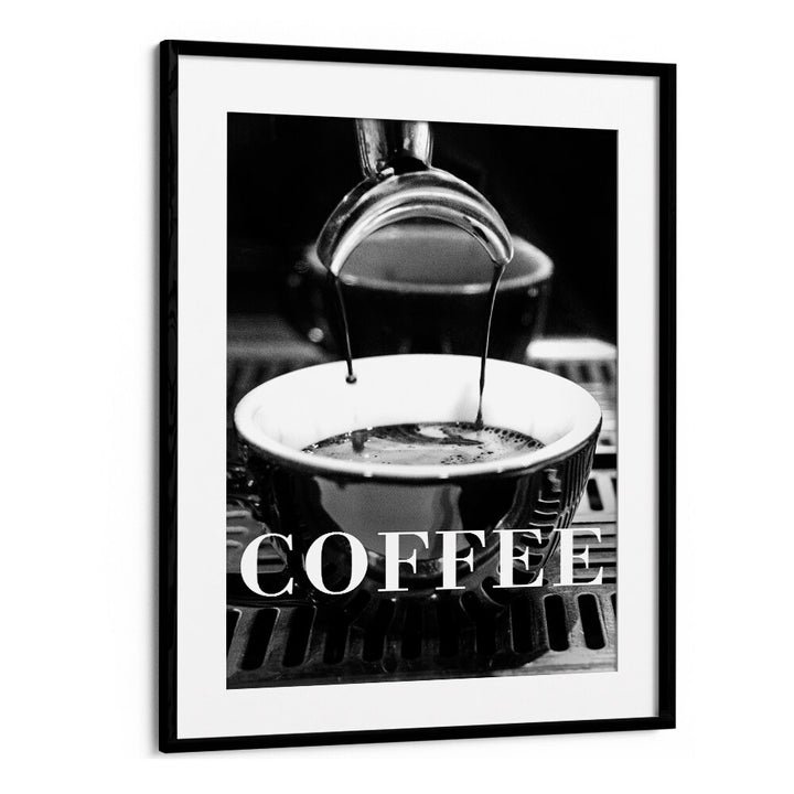 Coffee Black By 1 X Studio Cafe Art Prints Cafe Posters in Black Frame With Mount