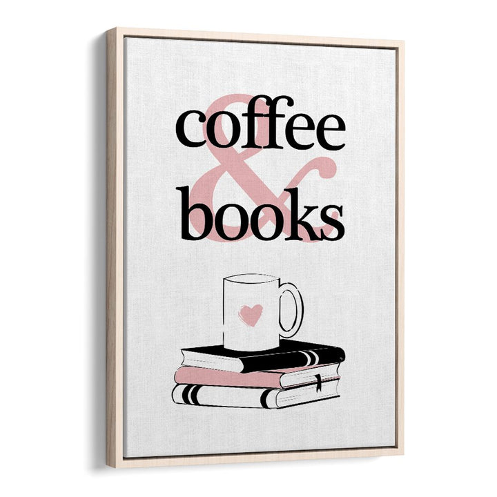 Coffee and Books by Martina Cafe Art Prints in Oak Wood Floater Frame