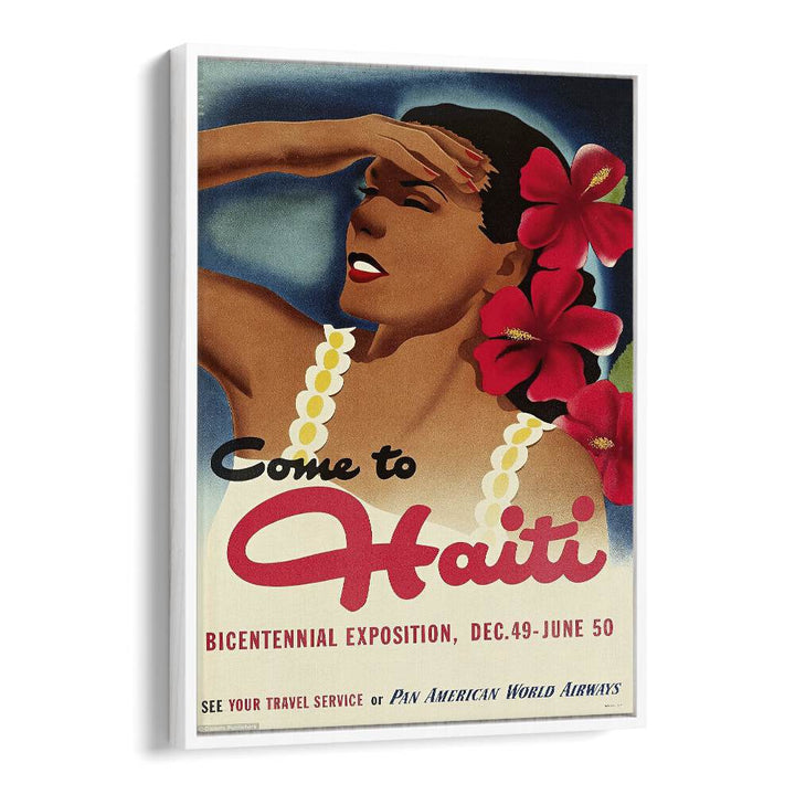 Come To Haiti-Dec 49-June 50 Retro Vintage Travel Travel Posters in White Floater Frame