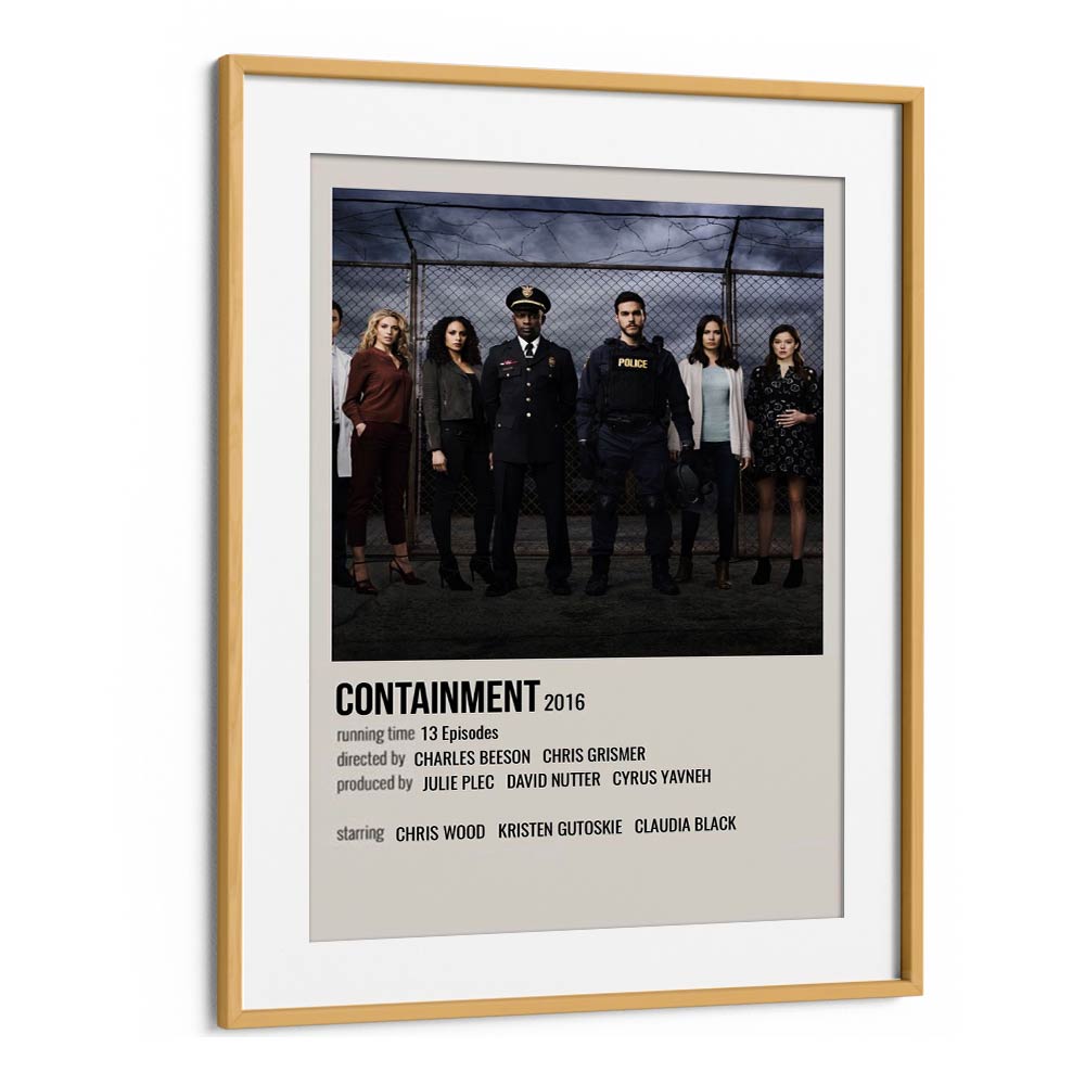 Containment 2016 Movie Posters in Oak Wood Frame With Mount