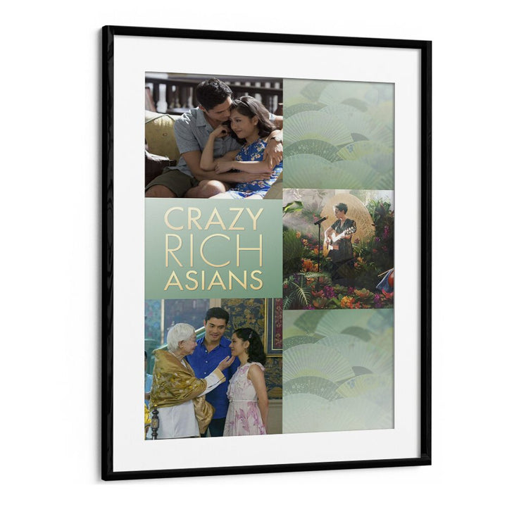 Crazy Rich Asians by Grishma Korjani Movie Posters in Black Frame With Mount 