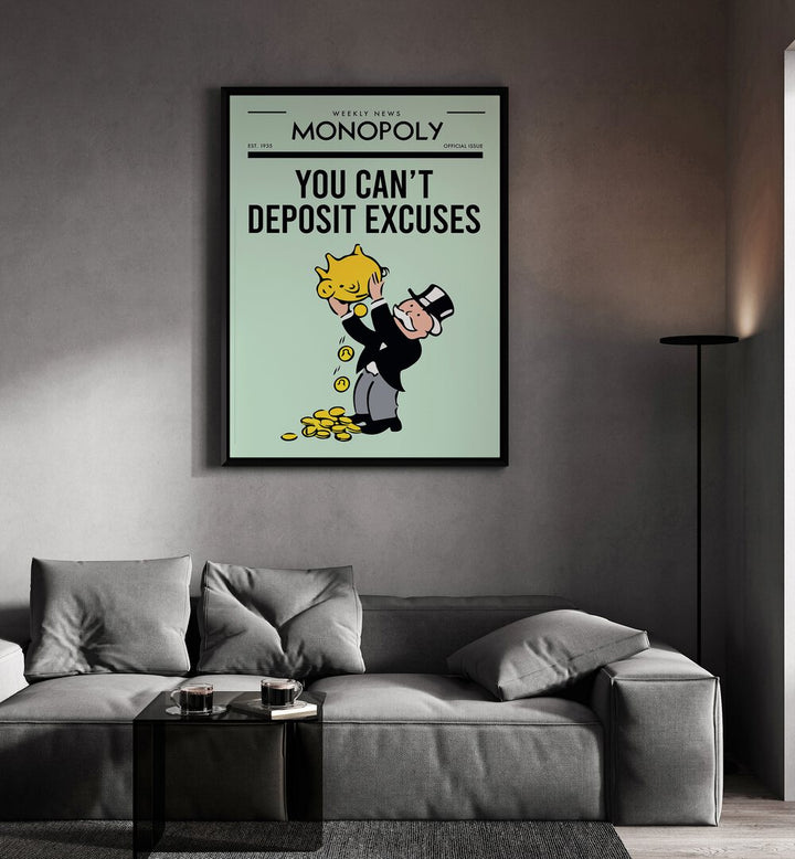 Deposit Excuses Money Art Artwok in Black floater frame hanging in living room above sofa