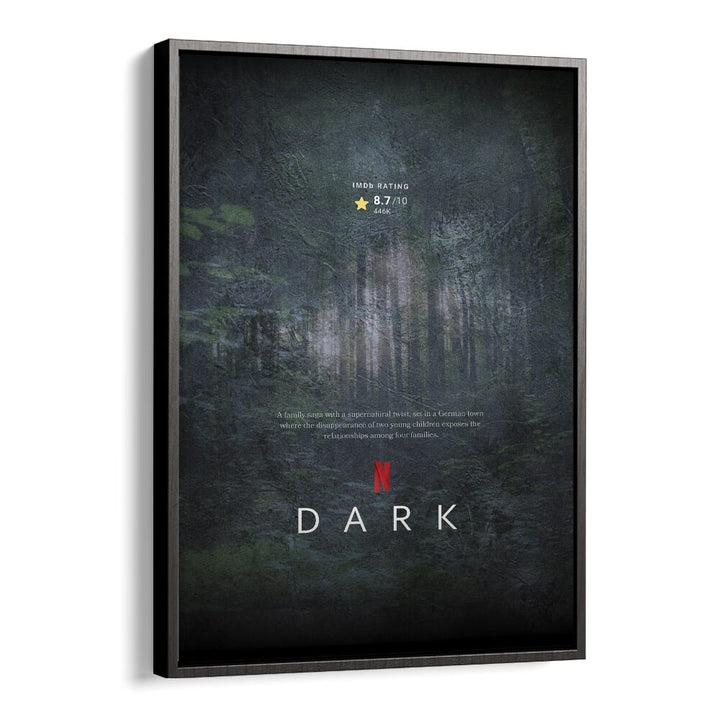 Dark by Grishma Korjani Movie Posters in Black Floater Frame