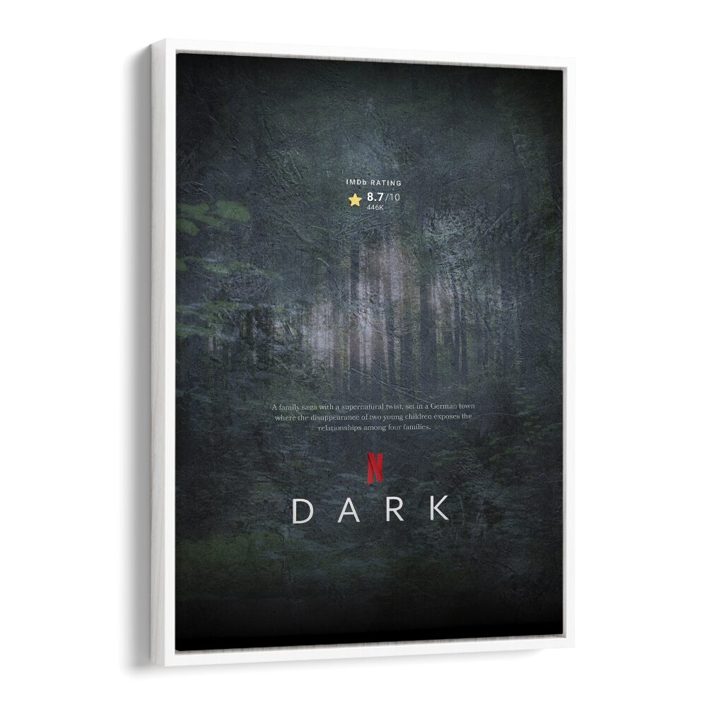 Dark by Grishma Korjani Movie Posters in White Floater Frame