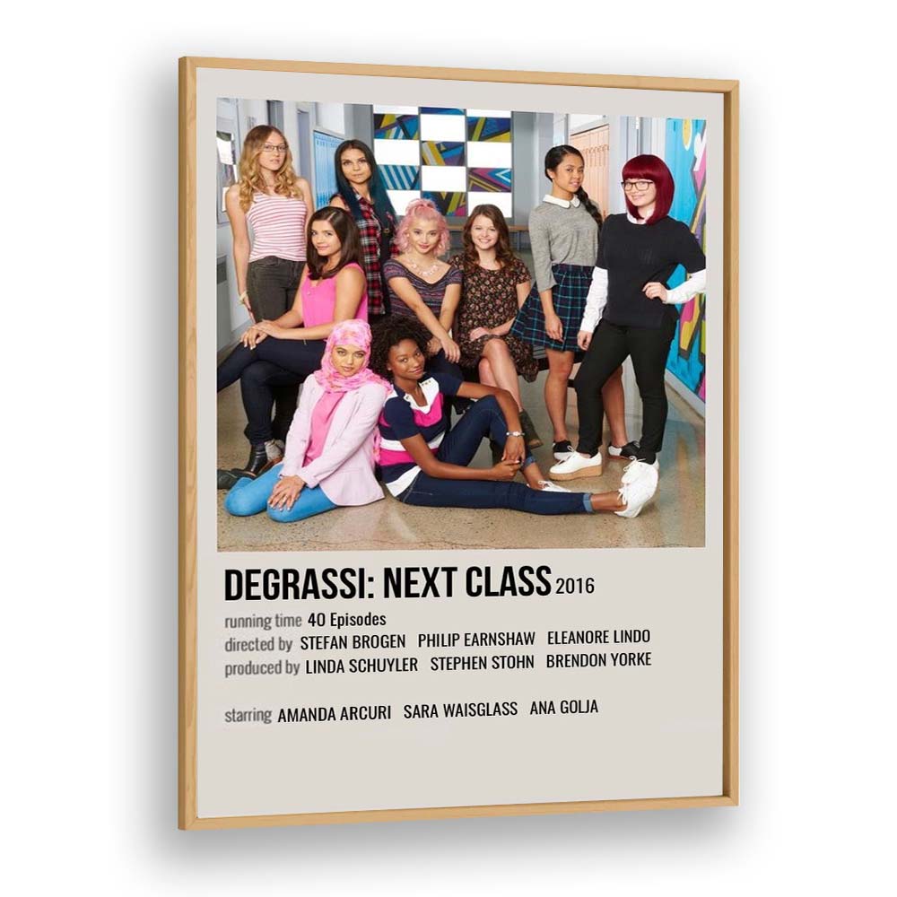 Degrassi Next Class 2016 Movie Posters in Oak Wood Frame 