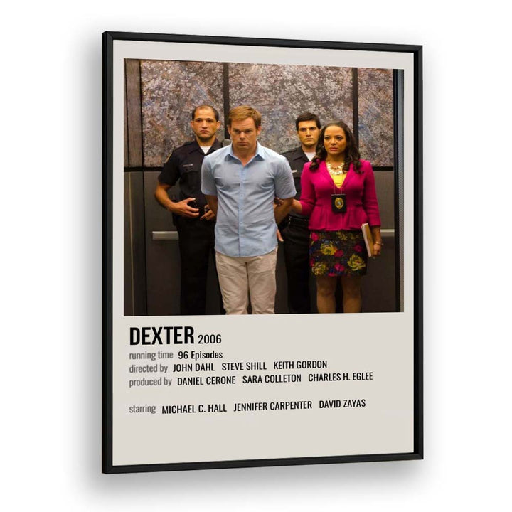 Dexter 2006 i Movie Posters in Black Plain Frame