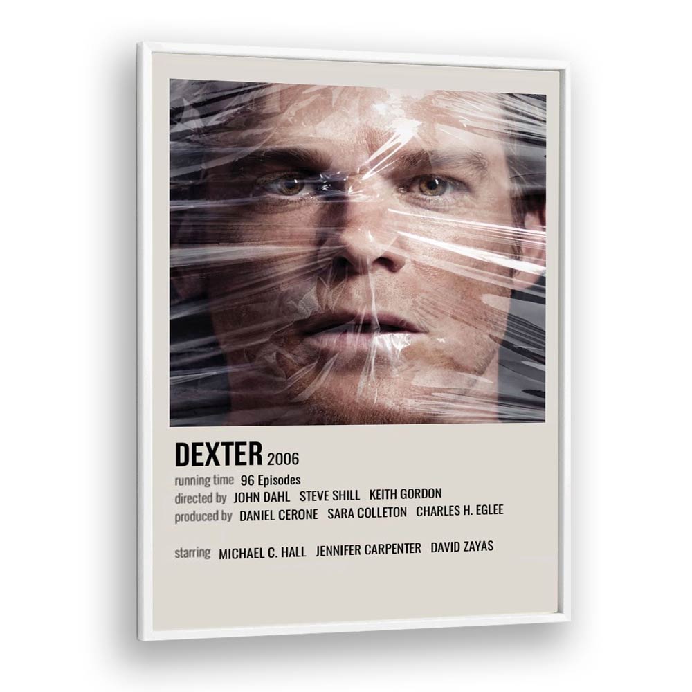 Dexter 2006 ii Movie Posters in White Plain Frame