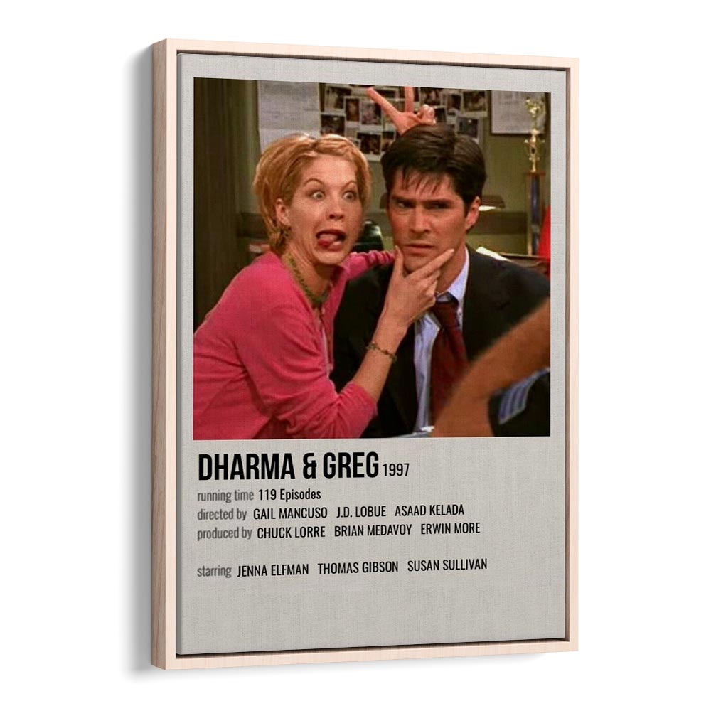 Dharma Greg 1997 Movie Posters in Oak Wood Floater Frame