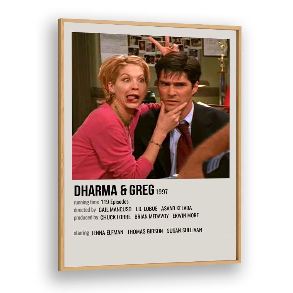 Dharma Greg 1997 Movie Posters in Oak Wood Plain Frame