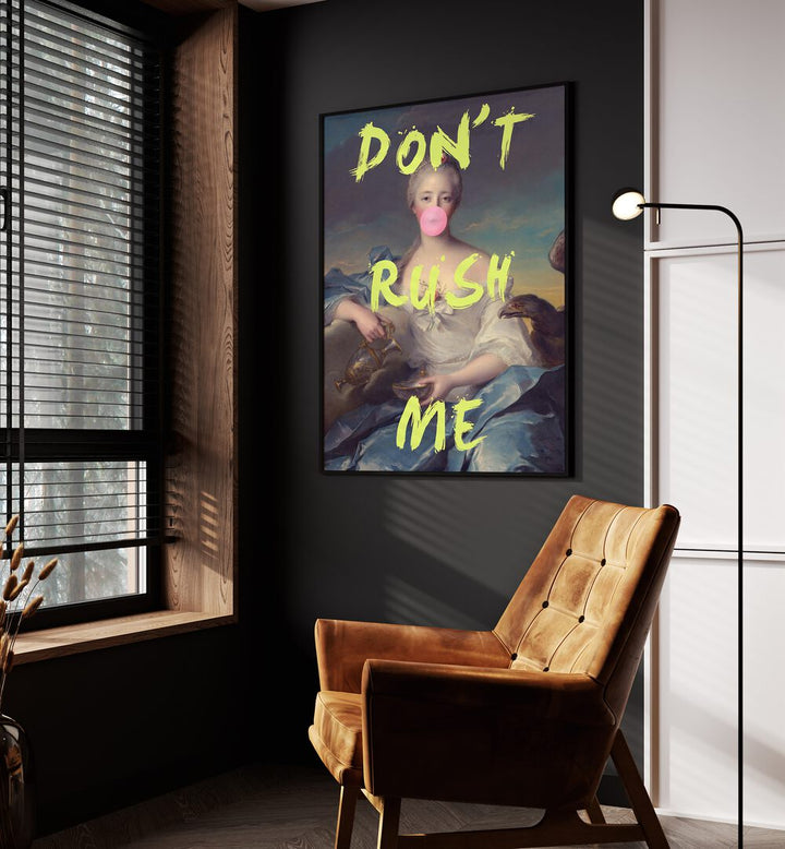 Dont Rush Me V Grace Digital Art Co Altered Art Prints in Black Plain Frame placed on a wall beside an orange sofa and a window