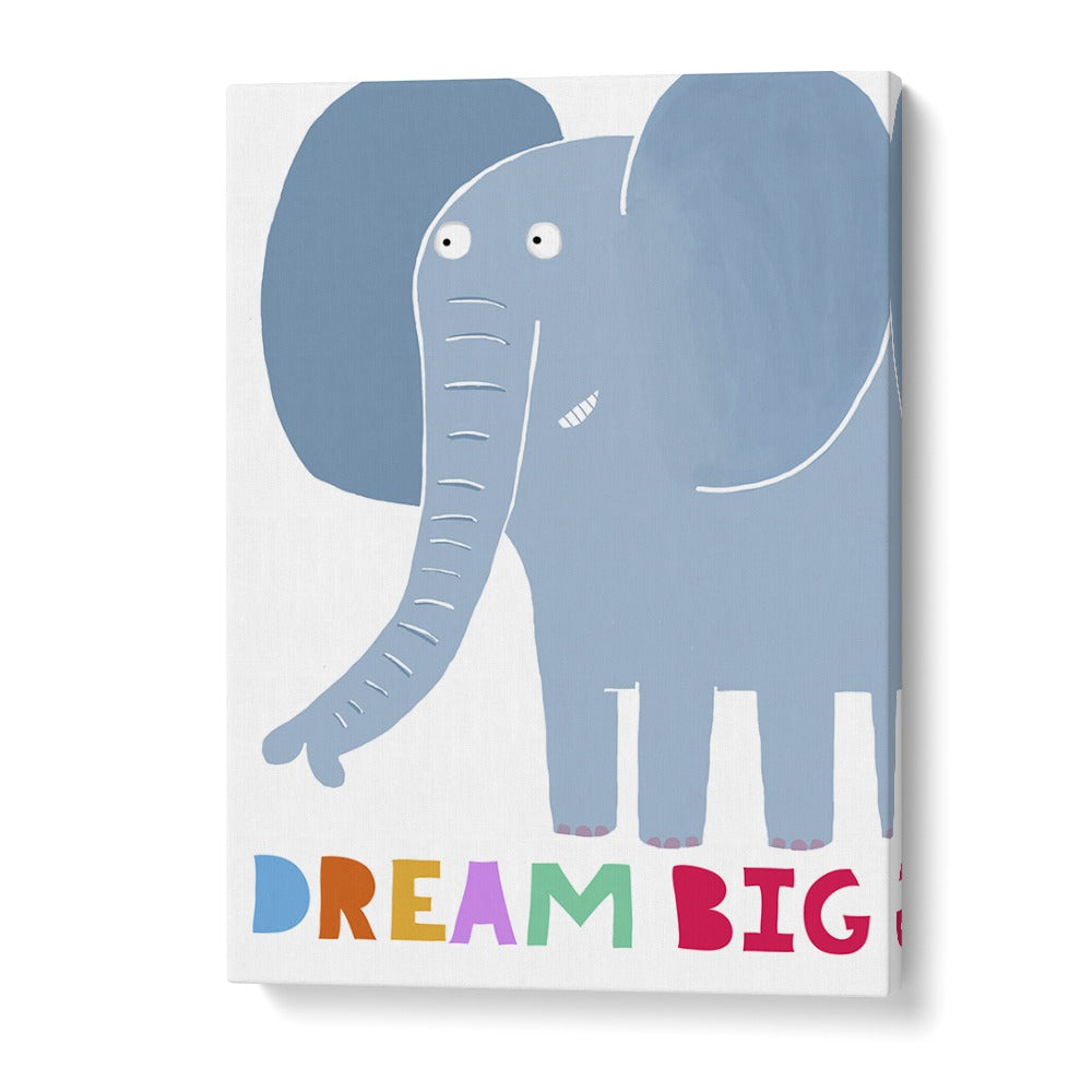 Dream Big Cute Grey Elephant With Text By Carla Daly Kids Painting in Gallery Wrap