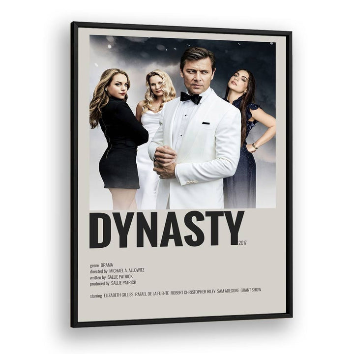 Dynasty 2017 ii Movie Posters in Black Plain Frame