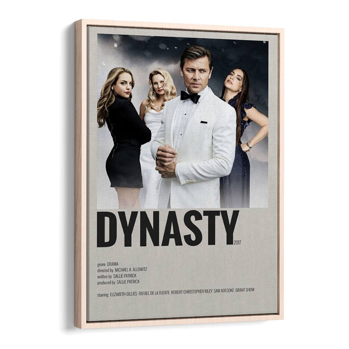 Dynasty 2017 ii Movie Posters in Oak Wood Floater Frame