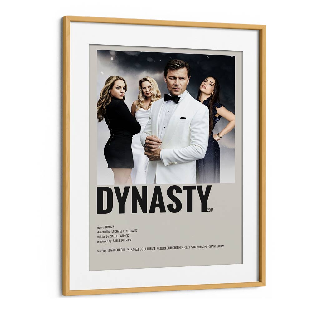 Dynasty 2017 ii Movie Posters in Oak Wood Frame With Mount