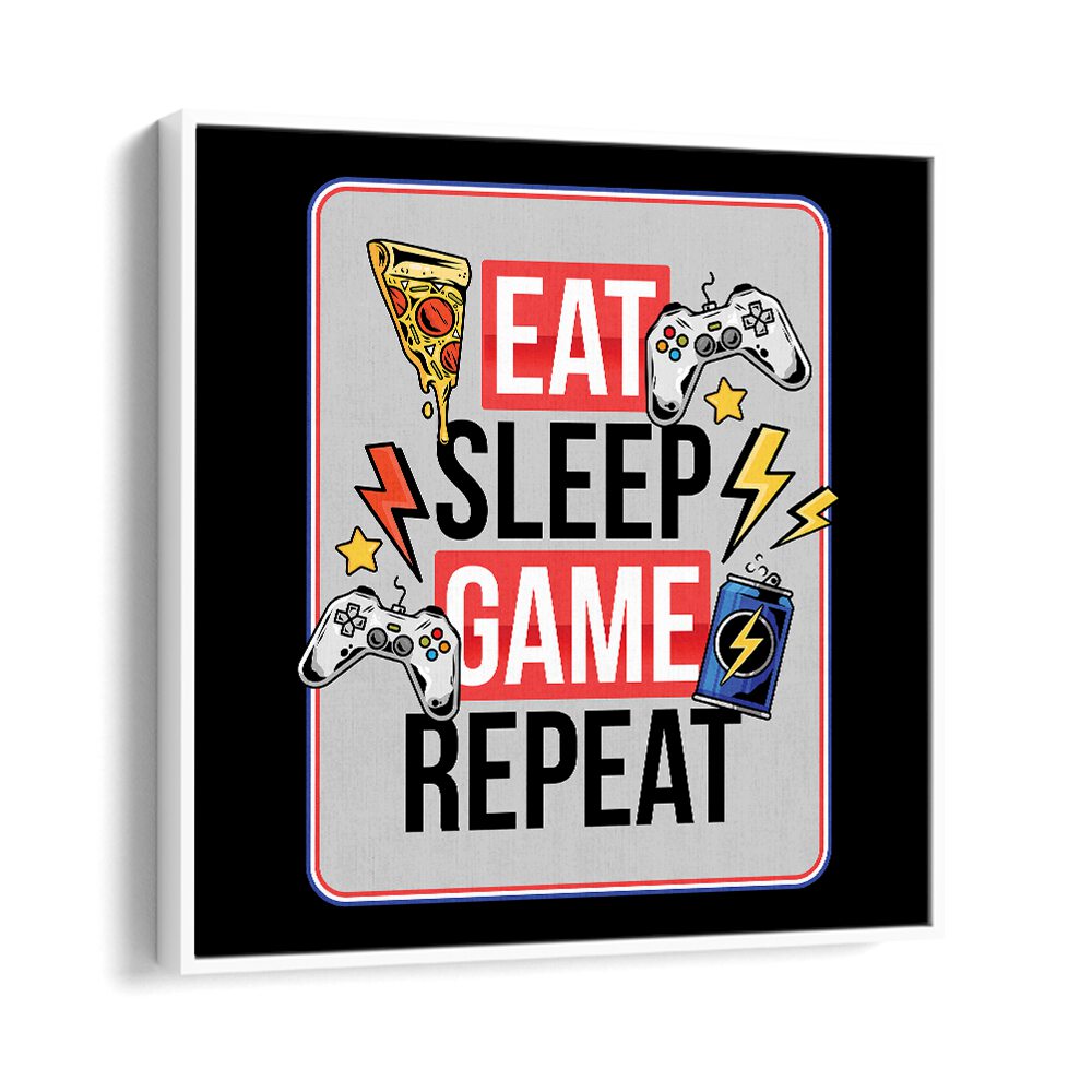 Eat Sleep Game Repeat Gaming art painting Artwork in White Floater Frame