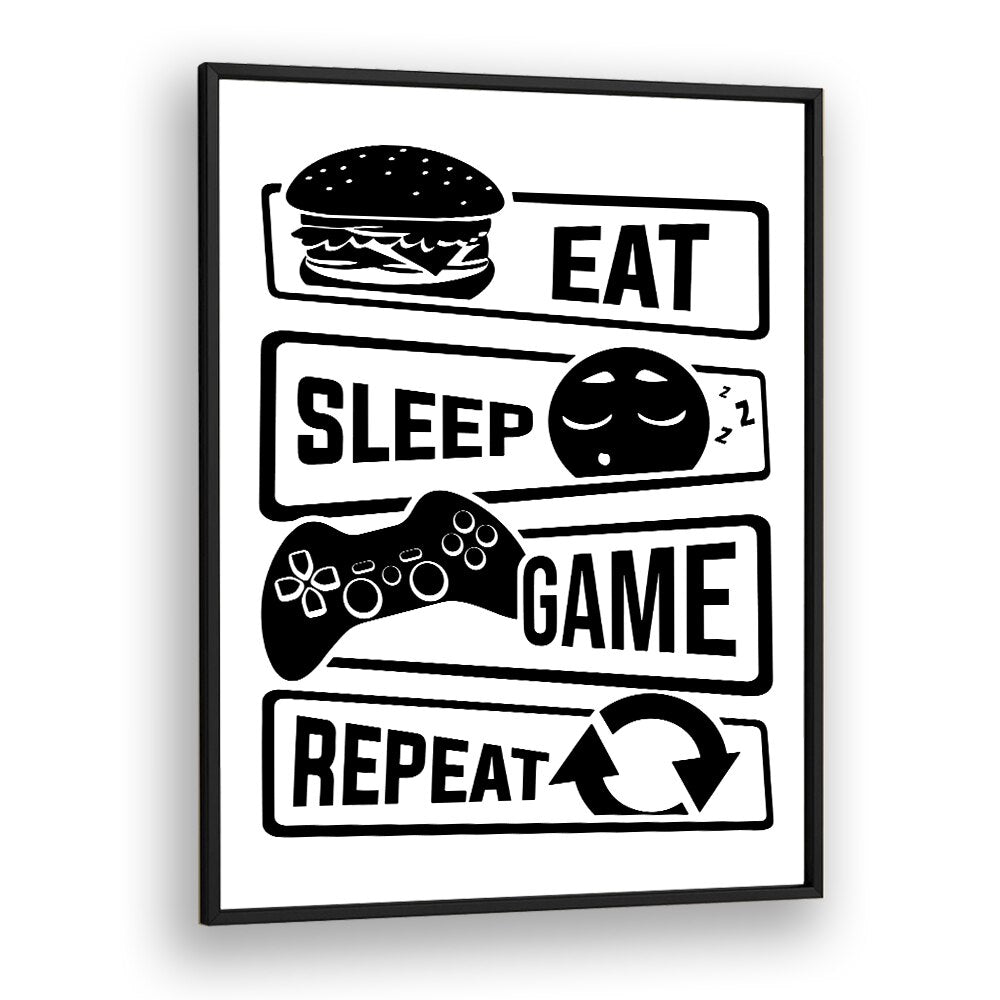 Eat Sleep Game Repeat III Gaming Art Artwork in Black Plain Frame