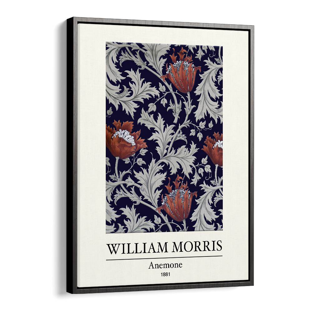 Elegance In Bloom William Morris' Anemone (1881) William Morris's art painting Artwork in Black Floater Frame