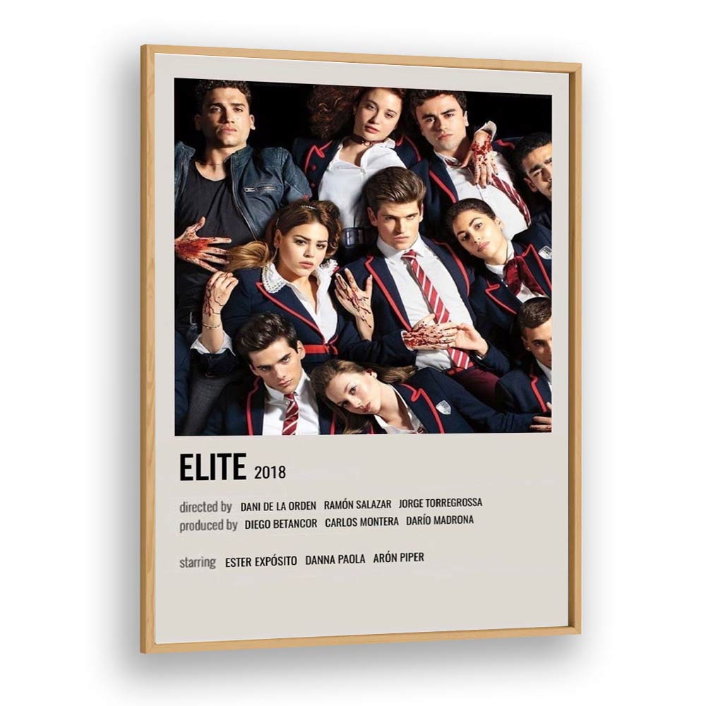 Elite 2018 Movie Posters in Oak Wood Plain Frame