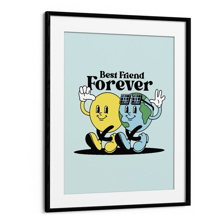 Eternal Bonds Best Friends Forever Quotes and Typography Posters in Black Frame With Mount