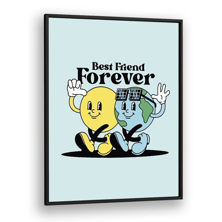 Eternal Bonds Best Friends Forever Quotes and Typography Posters in Black Plain Frame